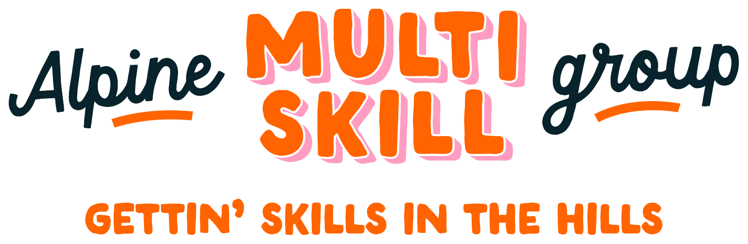 Alpine Multi Skill Group — Gettin&rsquo; Skills in the Hills